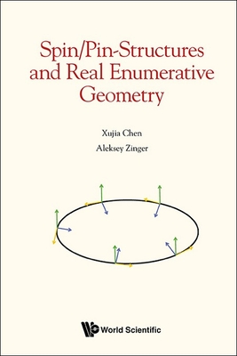 Spin/Pin-Structures and Real Enumerative Geometry By Xujia Chen, Aleksey Zinger Cover Image