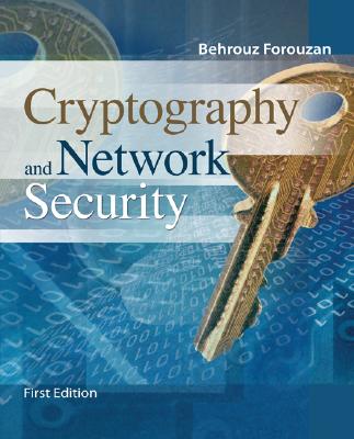 Cryptography and Network Security (McGraw-Hill Forouzan Networking) Cover Image
