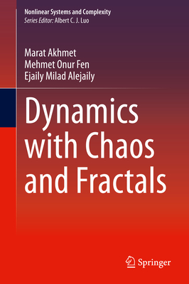 Dynamics with Chaos and Fractals (Nonlinear Systems and Complexity #29) Cover Image
