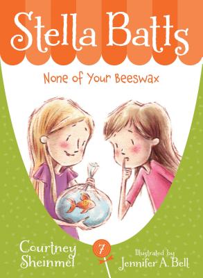 None of Your Beeswax (Stella Batts) Cover Image