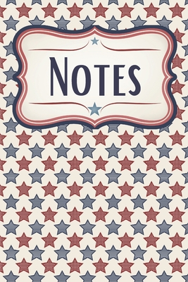 Patriotic Stars USA Notebook: Vintage Americana Notebook for American Patriots Cover Image