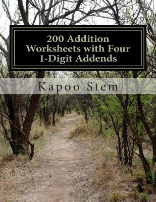 200 Addition Worksheets with Four 1-Digit Addends: Math Practice Workbook Cover Image