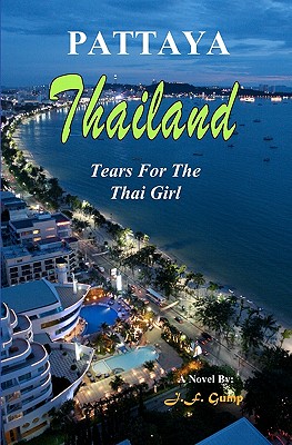 Thailand - Pattaya: Tears For The Thai Girl Cover Image