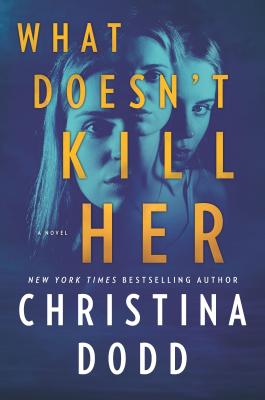 Cover for What Doesn't Kill Her (Cape Charade #2)
