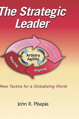 The Strategic Leader New Tactics for a Globalizing World (Hc) Cover Image