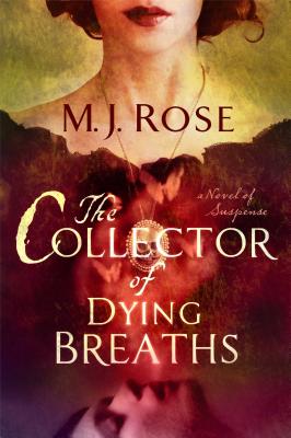 Cover Image for The Collector of Dying Breaths: A Novel of Suspense