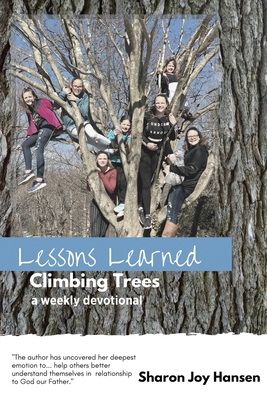 Lessons Learned Climbing Trees Cover Image