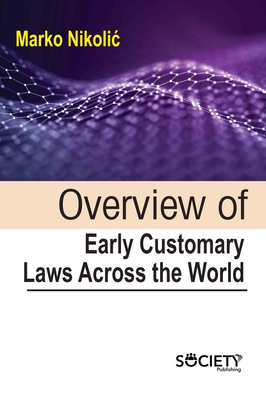 Overview of Early Customary Laws Across the World Cover Image