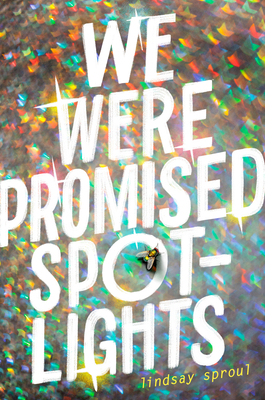 Cover for We Were Promised Spotlights