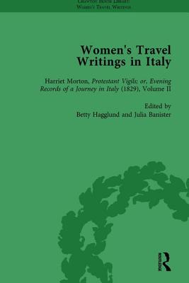 Women's Travel Writings in Italy, Part II Vol 9