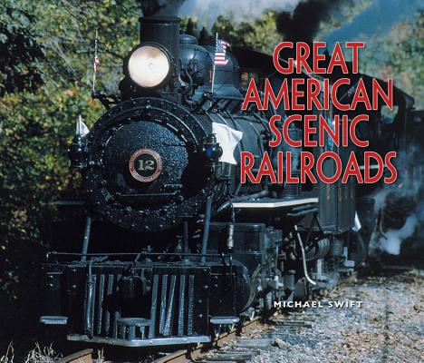 The Great American Scenic Railroads Cover Image