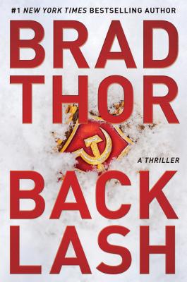 Backlash: A Thriller (Scot Harvath) By Brad Thor Cover Image