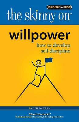 Willpower: How to Develop Self-Discipline