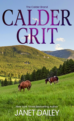 Calder Grit (The Calder Brand #2)