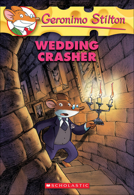 Wedding Crasher (Geronimo Stilton #28) Cover Image