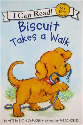 Biscuit Takes a Walk (I Can Read! My First Shared Reading (Prebound)) By Alyssa Satin Capucilli, III Schories, Pat (Illustrator) Cover Image