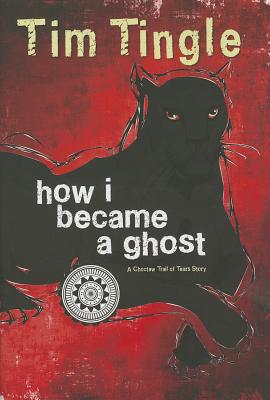 How I Became a Ghost, Book 1: A Choctaw Trail of Tears Story Cover Image