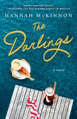 The Darlings: A Novel By Hannah McKinnon Cover Image