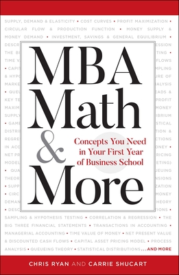 MBA Math & More: Concepts You Need in First Year Business School (Manhattan Prep) Cover Image