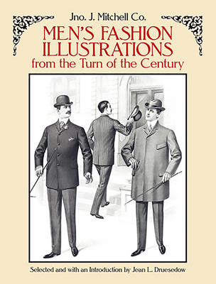 Men's Fashion Illustrations from the Turn of the Century (Dover Fashion and Costumes) Cover Image