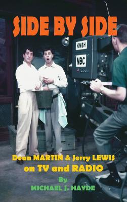 Side By Side: Dean Martin & Jerry Lewis On TV and Radio (hardback) Cover Image