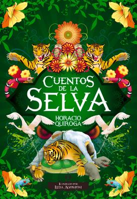 Cuentos de la selva (Hardcover) | Books and Crannies