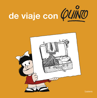 De viaje con Quino / Take a Trip with Quino Cover Image