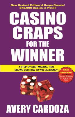 Casino Craps for the Winner By Avery Cardoza Cover Image