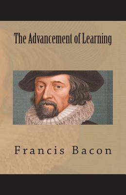 The Advancement of Learning By Francis Bacon Cover Image