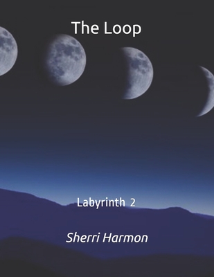 The Loop: Labyrinth 2