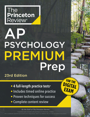 Princeton Review AP Psychology Premium Prep, 23rd Edition: 4 Practice Tests + Digital Practice Online + Content Review (College Test Preparation) By The Princeton Review Cover Image