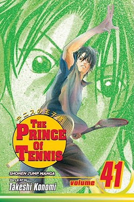 The Prince of Tennis, Vol. 41 By Takeshi Konomi Cover Image