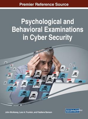 Psychological and Behavioral Examinations in Cyber Security Cover Image