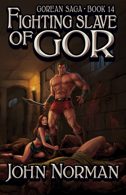 Fighting Slave of Gor                              (Gorean Saga)
