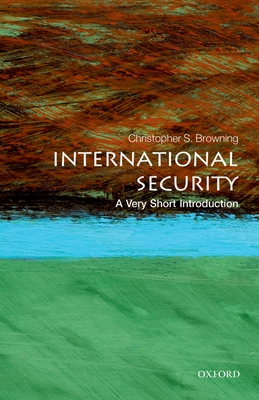 International Security: A Very Short Introduction (Very Short Introductions) Cover Image