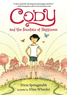 Cover for Cody and the Fountain of Happiness