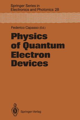 Physics of Quantum Electron Devices Cover Image