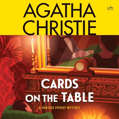 Cards on the Table: A Hercule Poirot Mystery (Hercule Poirot Mysteries (Audio) #13)