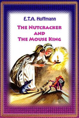 The Nutcracker and the Mouse King