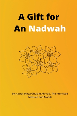 A Gift for An-Nadwah By Hadrat Mirza Ghulam Ahmed Cover Image