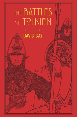 The Battles of Tolkien (Tolkien Illustrated Guides #3)