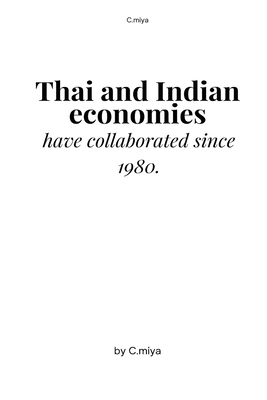 Thai and Indian economies have collaborated since 1980. Cover Image