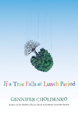 If a Tree Falls at Lunch Period Cover