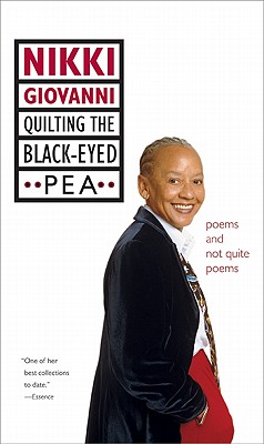 Quilting the Black-Eyed Pea: Poems and Not Quite Poems Cover Image