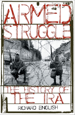 Armed Struggle: The History of the IRA Cover Image