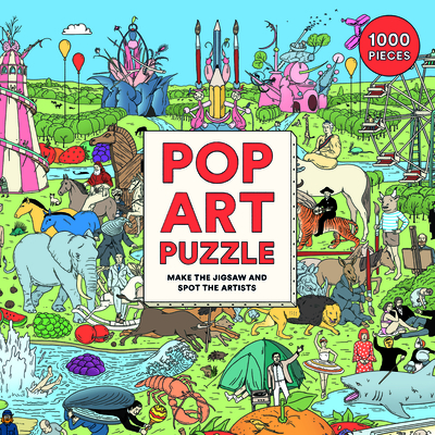 Pop Art Puzzle 1000 Piece Puzzle: Make the Jigsaw and Spot the Artists By Catherine Ingram, Andrew Rae (Illustrator) Cover Image