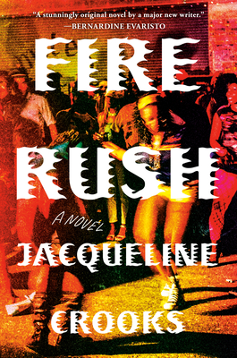 Fire Rush: A Novel Cover Image