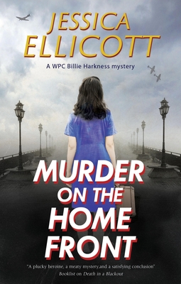 Murder on the Home Front By Jessica Ellicott Cover Image
