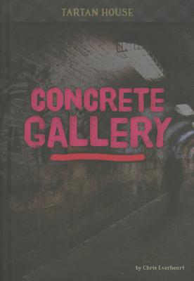 Concrete Gallery (Tartan House) By Chris Everheart Cover Image