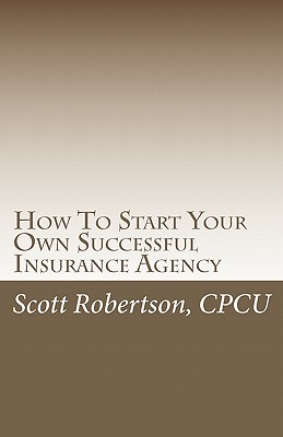 How To Start Your Own Successful Insurance Agency Cover Image